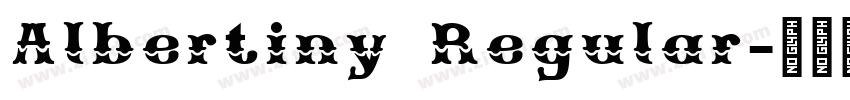 Albertiny Regular字体转换
